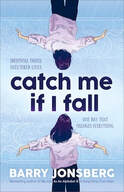 Catch me if I fall
