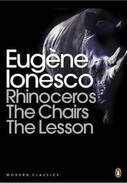 Rhinoceros / The chairs / The lesson
